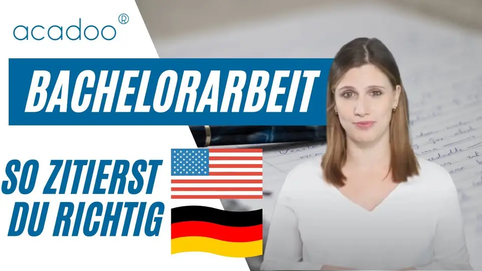 Richtig zitieren in der Bachelorarbeit einfach erklärt | acadoo®