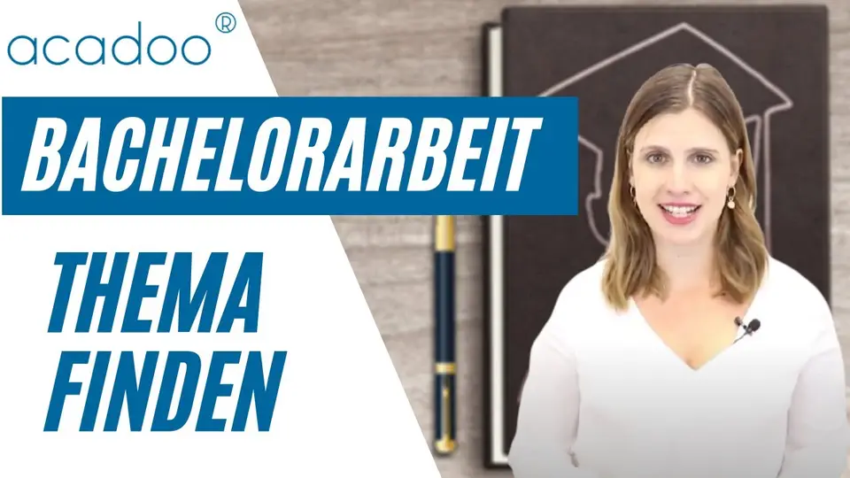 Schnelle und gute Themenfindung für die Bachelorarbeit | acadoo®