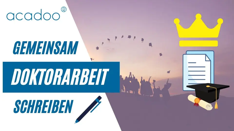 acadoo® - Gemeinsam Doktorarbeit schreiben