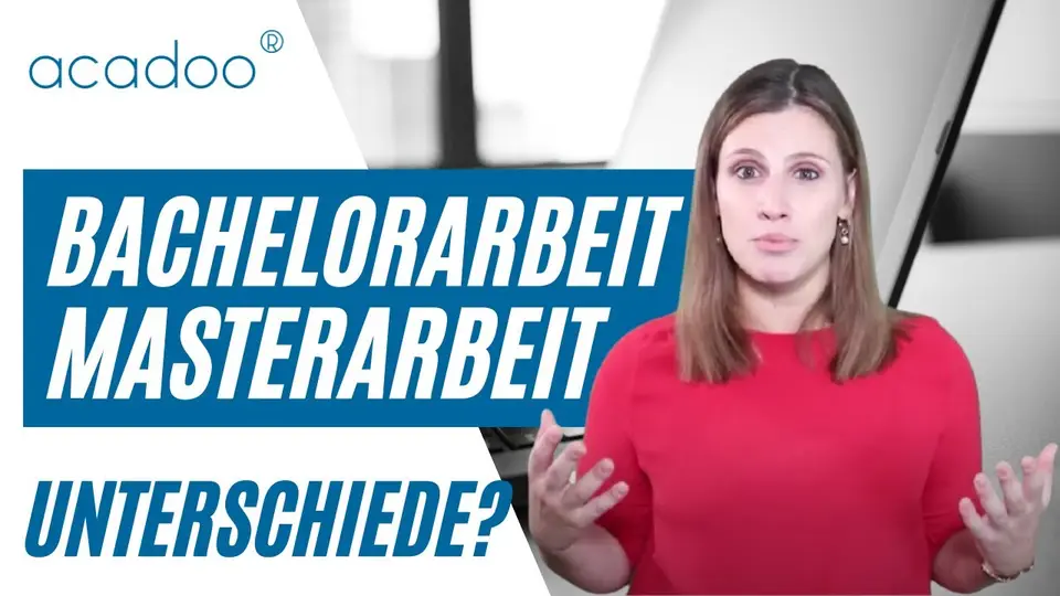Welche Unterschiede gibt es zwischen Bachelorarbeit und Masterarbeit? | acadoo®