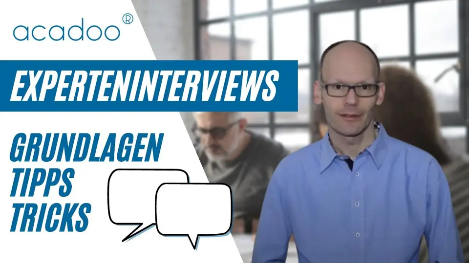 Leitfadengestützte Experteninterviews | acadoo®